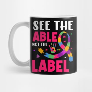 See the able not the label Mug